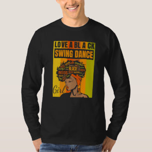 Camiseta Día de la Independencia Negra Ama un Swing Dance