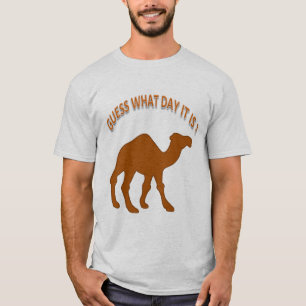 Camiseta Día de la joroba ¿Adivina qué día es?