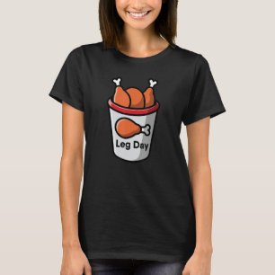 Camiseta Día de la Leg Alimentos Pollo entrenamiento Gimnas