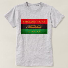 Camiseta Día de la Libertad de Juneteenth