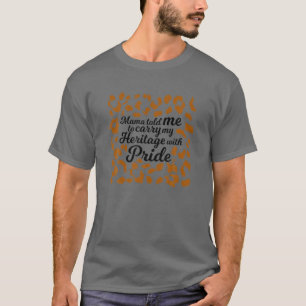 Camiseta Día de la Madre Africana Orgullo de la Madre Negra