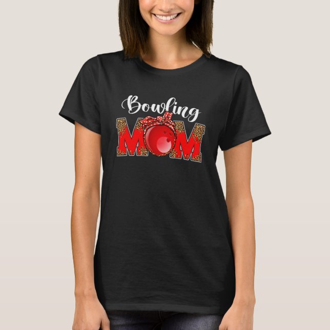 Camiseta Día de la Madre Bowling, juego de leopardo de la m (Anverso)