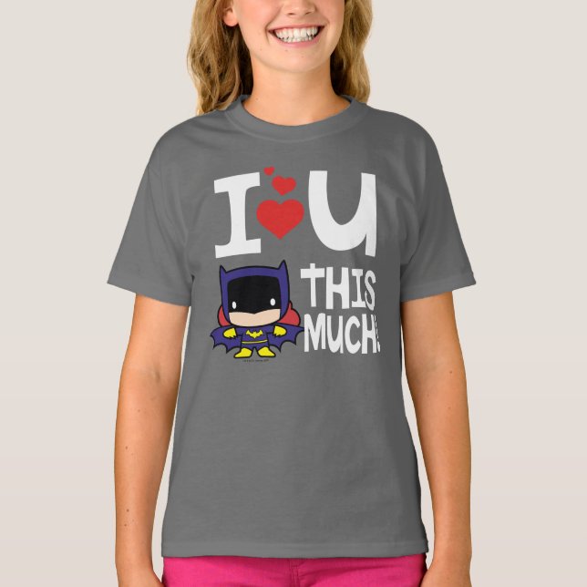 Camiseta Día de la Madre de la Batgirl | Te Amo Tanto! (Anverso)