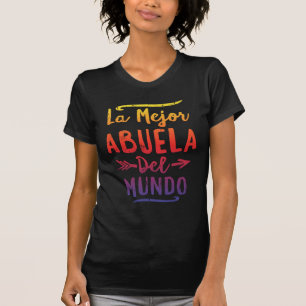 Camiseta Día de la Madre de Mejor Abuela Del Mundo Grandma