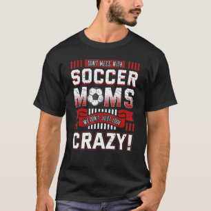 Camiseta Día de la madre deportiva del equipo de fútbol