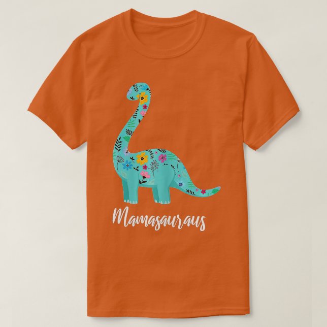 Camiseta Día de la Madre Mamasaurus Dinosaur (Diseño del anverso)