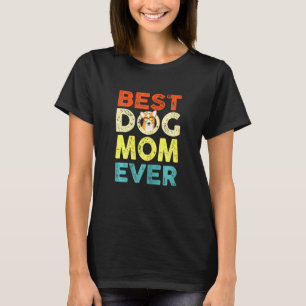 Camiseta Día de la Madre para Mujeres Mejor Mamá de Perro C