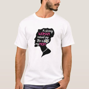 Camiseta Día de la madre rosa, una mujer fuerte inspiradora