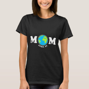 Camiseta Día de la madre tierra 22 de abril salvar el plane