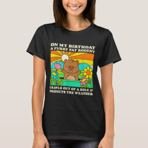 Camiseta Día de la Marmota Fiesta de Cumpleaños Divertido R