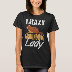 Camiseta Día de la Marmota loca Señora Groundhog _3