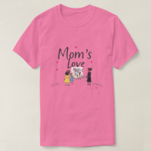 Camiseta Día de la Mujer Amor de Mamá