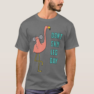 CAMISETA DÍA DE LA PIERNA DE DESPIERTA DE DONT