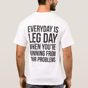 Camiseta Día De La Pierna Todos Los Días - Divertido Noveda