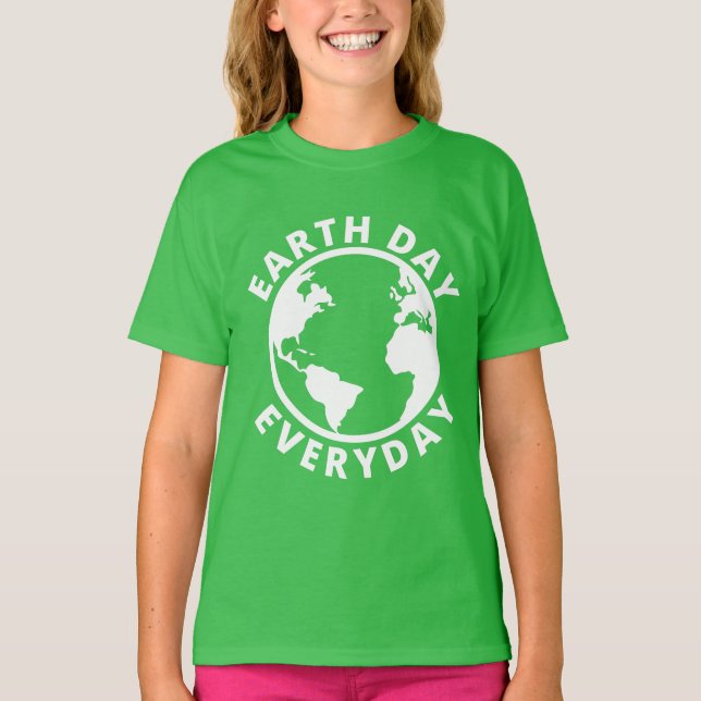 Camiseta Día de la Tierra Todos los Días - Día de la Tierra (Anverso)