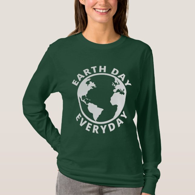 Camiseta Día de la Tierra Todos los Días - Día de la Tierra (Anverso)