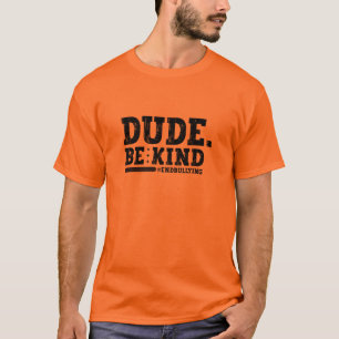 Camiseta Día de la Unidad Naranja Anti Bullying Tipo Sé Ama
