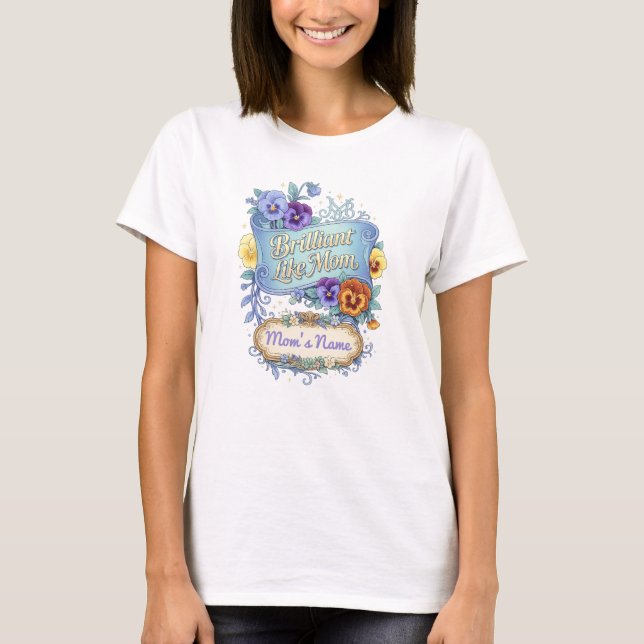 Camiseta Día de las madres - Brillante como mamá (Anverso)