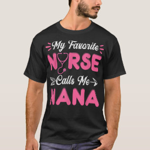 Camiseta Día de las Madres Enfermería Nana Mi Enfermera Fav