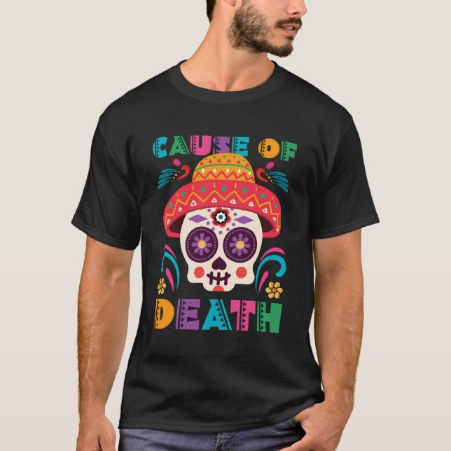 Camiseta Día de los Azúcar Muertos Calavera Mexicana DãA De (Anverso)