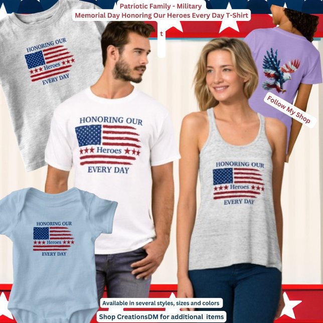Camiseta Día de los Caídos - Honrando a Nuestros Héroes Tod (Subido por el creador)
