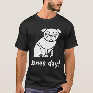 Camiseta Día de los Huesos!; Fideicomiso del texto inspirad