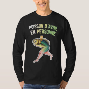 Camiseta Día de los Inocentes de Abril April Fish en person