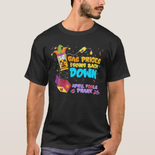 Camiseta Día de los Inocentes de Abril Se Bajaron Los Preci
