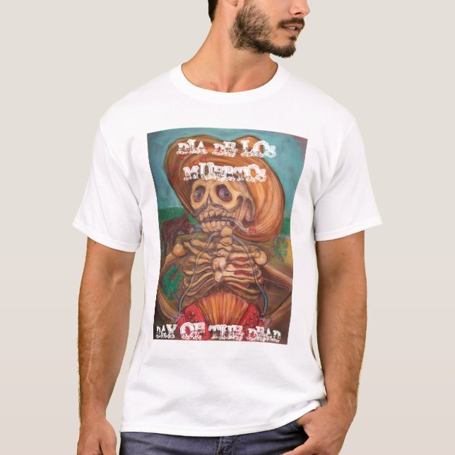 CAMISETA DIA DE LOS MUERTOS (Anverso)