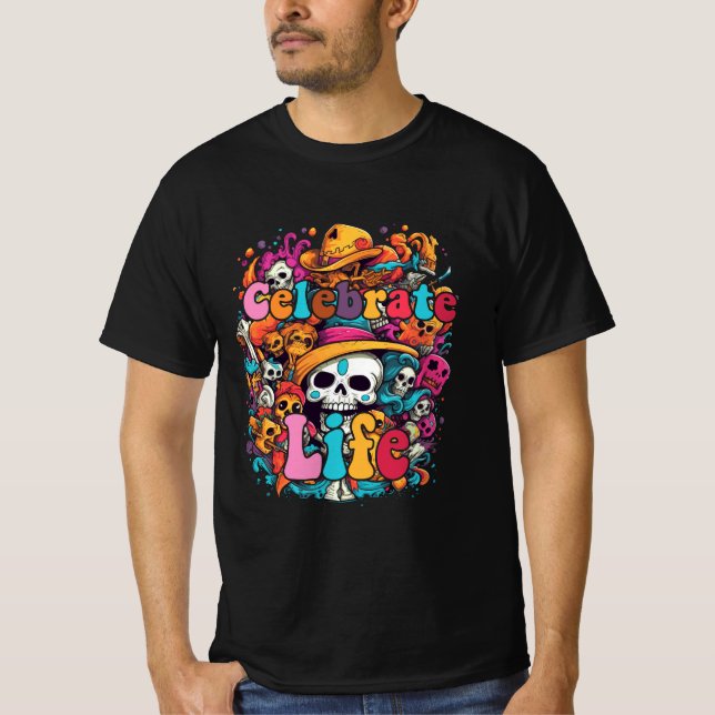 Camiseta Día de los Muertos, celebrar la vida (Anverso)