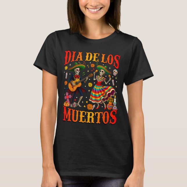 Camiseta Dia De Los Muertos Dancing Skeletons Guitar Day Of (Anverso)