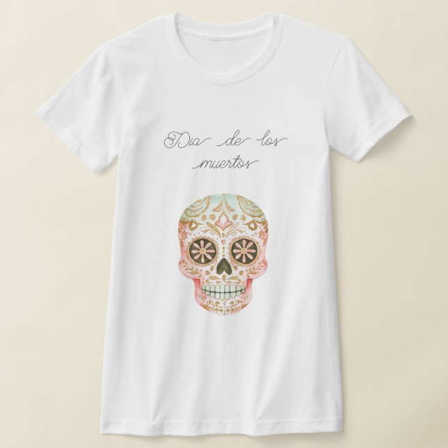 Camiseta Dia de los muertos (day of the dead) (Distribución)