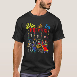 Camiseta Día De Los Muertos De La Fallecida Esqueleto Mexic