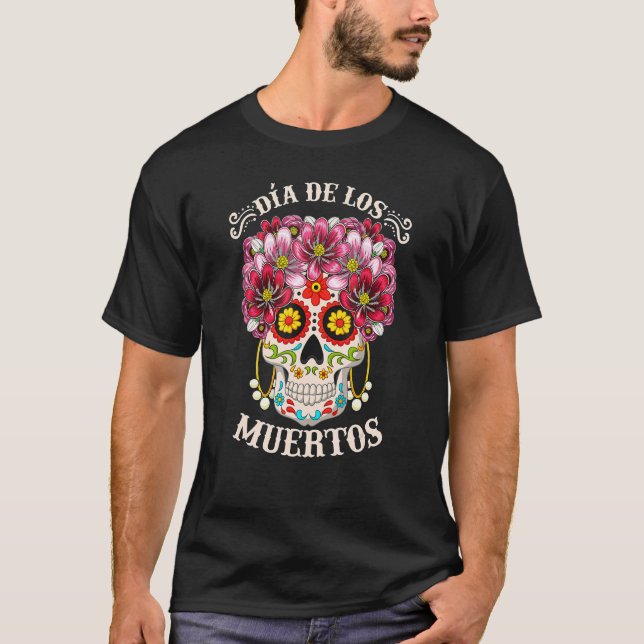 Camiseta Dia De Los Muertos Día De La Calavera Muerta Costu (Anverso)