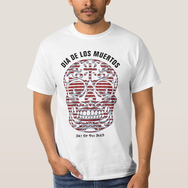 Camiseta Día de los Muertos, Día de las Huelgas Muertas de  (Anverso)
