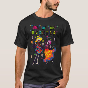 Camiseta Día de los Muertos Día del esqueleto muerto