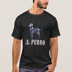 Camiseta Dia De Los Muertos Perro El Perro Halloween