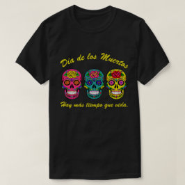 Camiseta Día de los Muertos tres azucara los cráneos