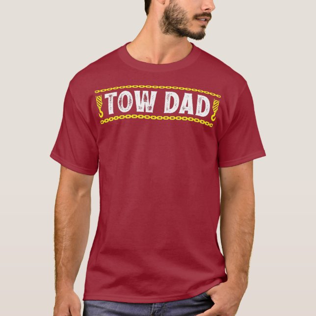 Camiseta Día de los Padres de Tow Truck Tow Dad (Anverso)