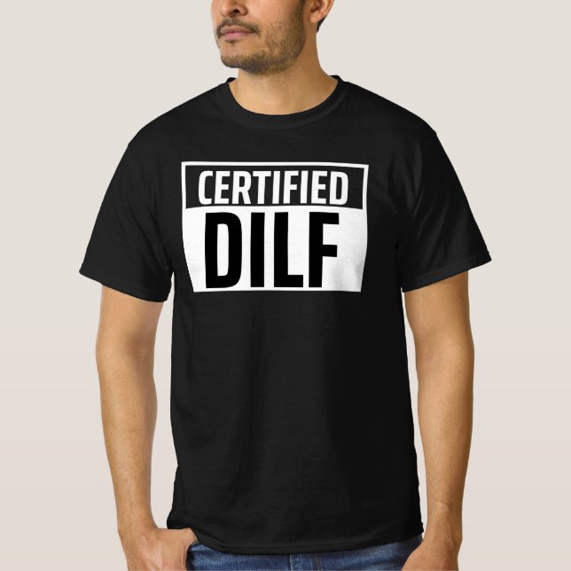 Camiseta Día de los Padres Nuevos y Gratuitos del DILF (Anverso)