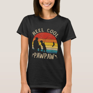 Camiseta Día de los Padres Pescadores Reel Guay Pawpaw