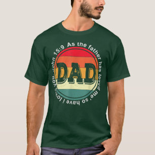 Camiseta Día de los Padres Vintage, John 15 Dad, Christian
