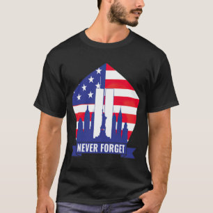 Camiseta Día de los Patriotas Nunca Olvidar 9 11