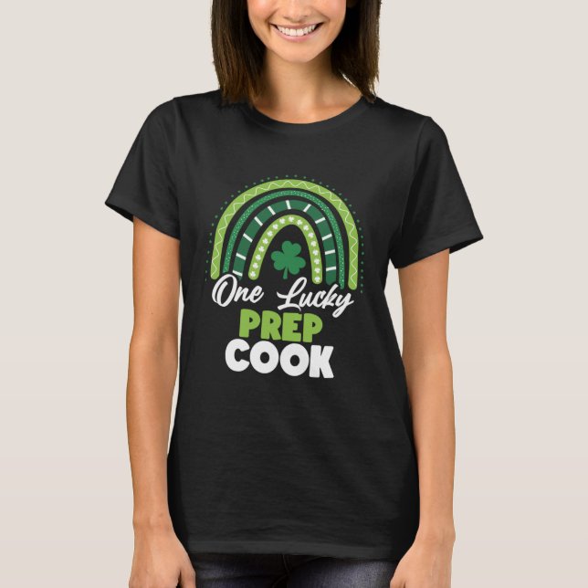 Camiseta Día de los Patrocinadores Un Lucky Prep Cook (Anverso)