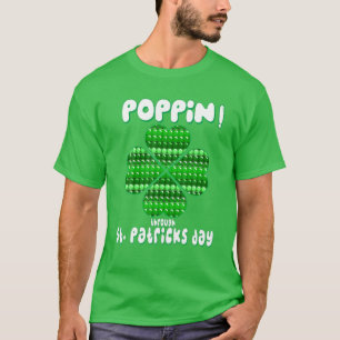 Camiseta Día de los Patrones Pop It Fidget Toy Lucky Shamro