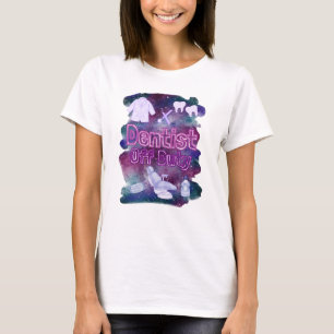 CAMISETA DÍA DE MAYO: DENTISTA DEJADO