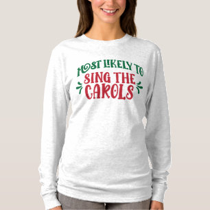 Camiseta Día de Navidad Familiar Divertido: Más Probable Ca