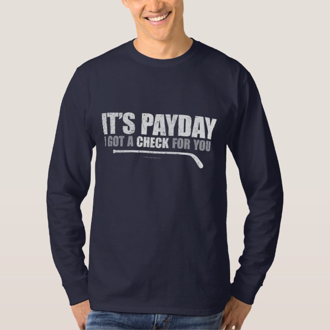 Camiseta Día de paga del hockey (Anverso)