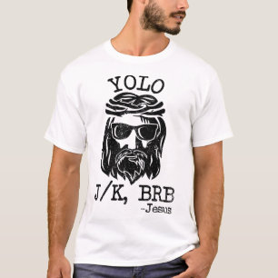 Camiseta Día de Pascua de Jesús genial Yolo Jk Brb broma cr