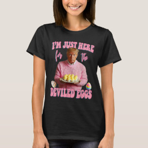 Camiseta Día de Pascua Divertido Trump Estoy Aquí Solo Por